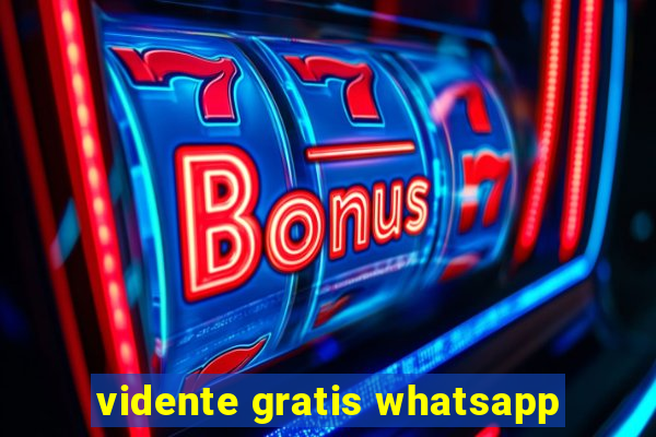 vidente gratis whatsapp